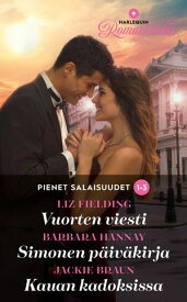 Vuorten viesti / Simonen p?iv?kirja / Kauan kadoksissa【電子書籍】[ Liz Fielding ]