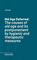 Old Age Deferred