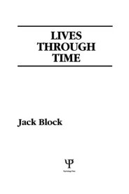 Lives Through Time【電子書籍】[ J. Block ]