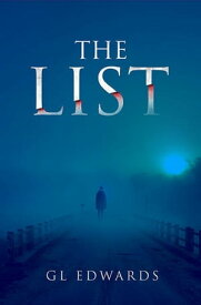 The List【電子書籍】[ GL Edwards ]