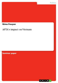 AFTA's impact on Vietnam【電子書籍】[ Nima Pouyan ]