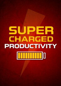 Supercharged Productivity Learn modern techniques on how to increase your productivity in life and in business.【電子書籍】[ Ramon Tarruella ]