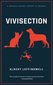 Vivisection【電子書籍】[ Albert Leffingwell ]