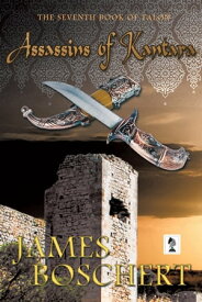 Assassins of Kantara【電子書籍】[ James Boschert ]