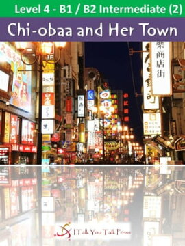 Chi-obaa and Her Town 