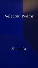 Selected Poems of Simon Ott