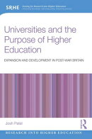 Universities and the Purpose of Higher Education
