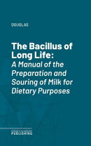 The Bacillus of Long Life