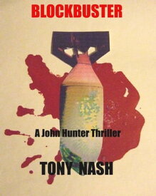 Blockbuster【電子書籍】[ Tony Nash ]