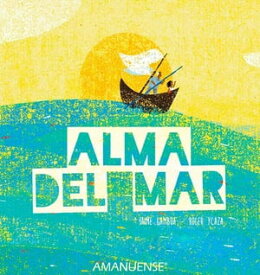 Alma del mar【電子書籍】[ Jaime Gamboa ]