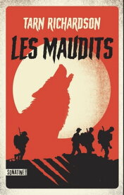 Les Maudits【電子書籍】[ Tarn Richardson ]