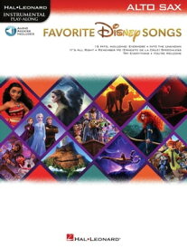 Favorite Disney Songs Instrumental Play-Along for Alto Sax【電子書籍】[ Hal Leonard Corp. ]