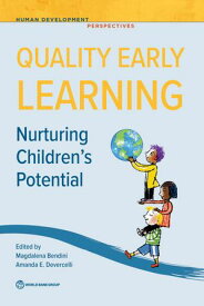 Quality Early Learning Nurturing Children's Potential【電子書籍】