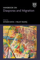 Handbook on Diasporas and Migration