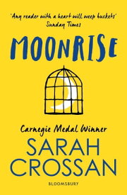 Moonrise SHORTLISTED FOR THE YA BOOK PRIZE【電子書籍】[ Miss Sarah Crossan ]