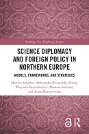 Science Diplomacy and Foreign Policy in Northern Europe