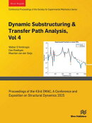 Dynamic Substructuring & Transfer Path Analysis, Vol. 4
