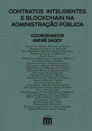 Contratos Inteligentes e Blockchain na Administração Pública