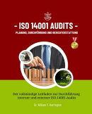 ISO 14001 Audits Planung, Durchführung und Berichterstattung