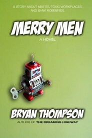 Merry Men【電子書籍】[ Bryan Thompson ]