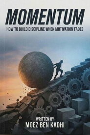 Momentum【電子書籍】[ Moez Ben Kadhi ]