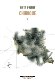 Chiunque【電子書籍】[ Giusy Puglisi ]