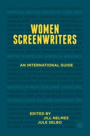 Women Screenwriters An International Guide【電子書籍】
