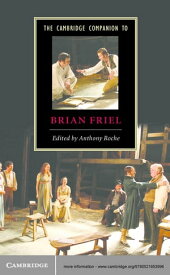 The Cambridge Companion to Brian Friel【電子書籍】