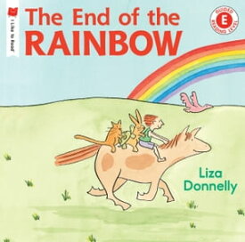 The End of the Rainbow【電子書籍】[ Liza Donnelly ]