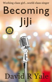 Becoming JiJi【電子書籍】[ David R. Yale ]