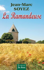 La Ramandeuse【電子書籍】[ Jean-Marc Soyez ]