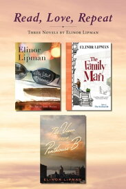 Read, Love, Repeat Three Novels by Elinor Lipman【電子書籍】[ Elinor Lipman ]