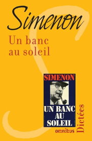 Un banc au soleil【電子書籍】[ Georges Simenon ]
