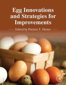 Egg Innovations and Strategies for Improvements【電子書籍】