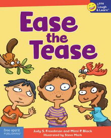 Ease the Tease: Read Along or Enhanced eBook【電子書籍】[ Judy S. Freedman ]