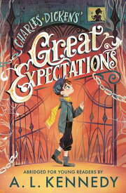 Great Expectations: Abridged for Young Readers【電子書籍】[ Charles Dickens ]