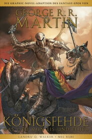 Game of Thrones Graphic Novel - K?nigsfehde 2【電子書籍】[ George R. R. Martin ]