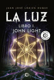 La luz【電子書籍】[ Juan Jos? Loaiza Duque ]
