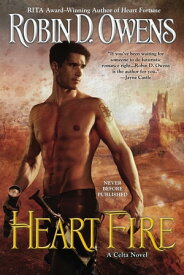 Heart Fire【電子書籍】[ Robin D. Owens ]