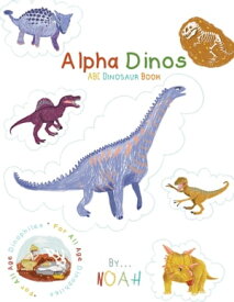 Alpha Dino【電子書籍】[ Noah ]