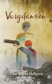 Vargdansen【電子書籍】[ Finn Sawan Hallgren ]