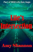 Life's Intersection
