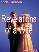 Revelations of a Wife