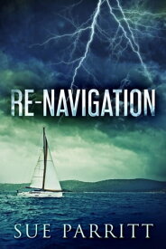 Re-Navigation【電子書籍】[ Sue Parritt ]