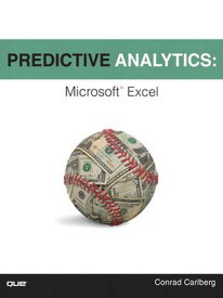 Predictive Analytics: Microsoft Excel Microsoft Excel【電子書籍】[ Conrad Carlberg ]