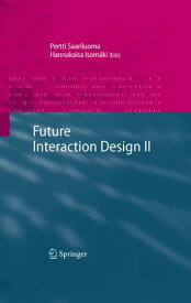 Future Interaction Design II【電子書籍】