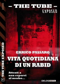 Vita quotidiana di un Rabid【電子書籍】[ Errico Passaro ]