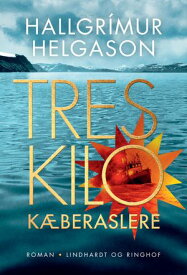 Tres kilo k?beraslere【電子書籍】[ Hallgr?mur Helgason ]