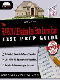 The PEARSON VUE National Real Estate License Exam: Test Prep Guide【電子書籍】[ The Ace It Audio Team ]