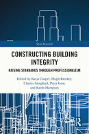 Constructing Building Integrity